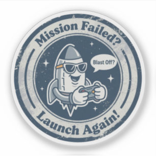 Space & Gaming Persistence "Blast Off?" Rocket 