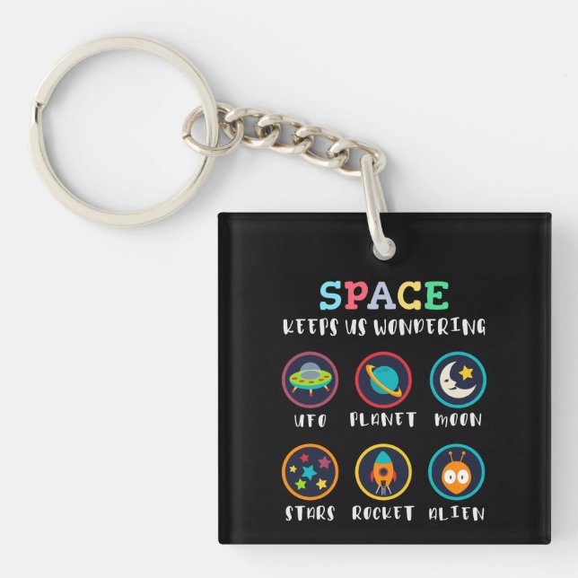 Space keeps us wondering keychain (Front)