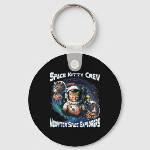 Space Kitty Space Explorers Cute Kitty In Space Ca Keychain