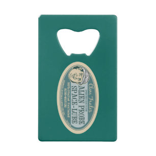 Space Lube Credit Card Bottle Opener