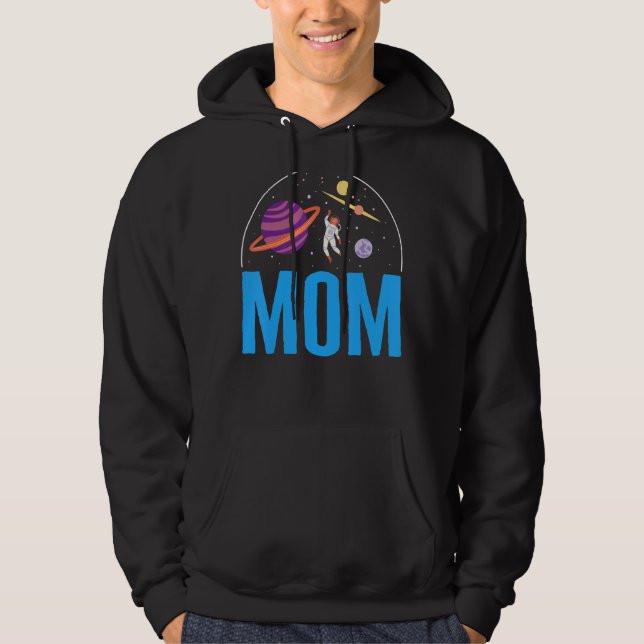 Space Mom Outer Space Astronaut Party Alien Matchi Hoodie (Front)