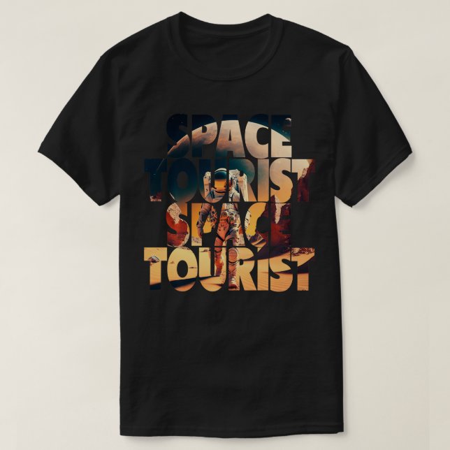 Space ourist Outer Space Outer Space Astronaut Lon T-Shirt (Design Front)