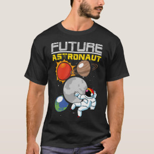 Space Planets Astronomy Scientist Future Astronaut T-Shirt