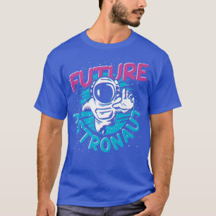 Space Science Galaxy Kids Space Future Astronaut P T-Shirt