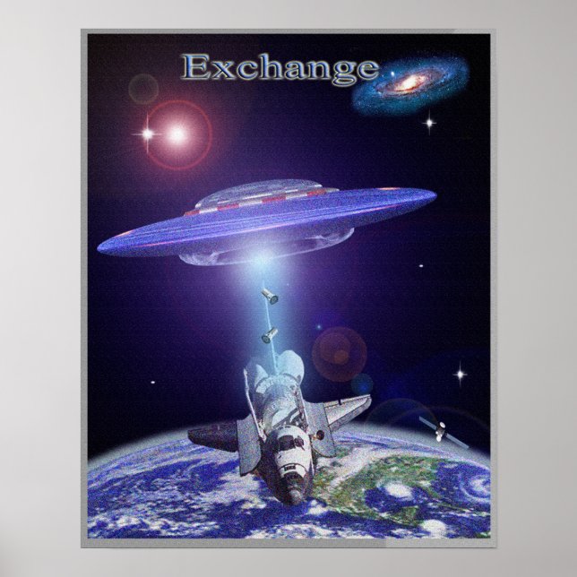 Space shuttle ufo exchange poster (Front)