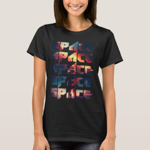 Space Text Solar System Galactic Astro Space Enthu T-Shirt