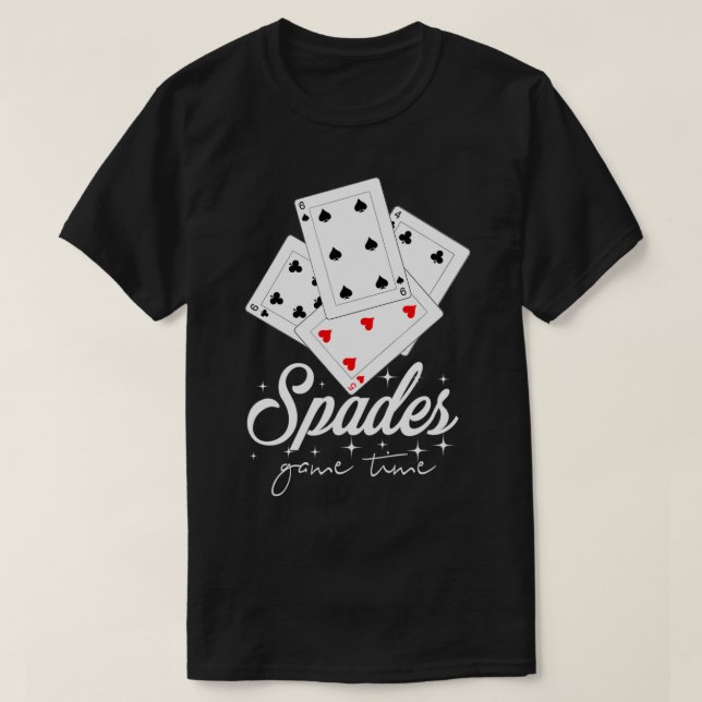 Spades Card Game Time  T-Shirt (Design Front)