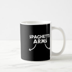 Spaghetti Arms Lifting Gym Coffee Mug
