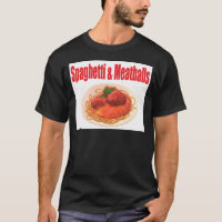 Spaghetti & Meatballs T-Shirt