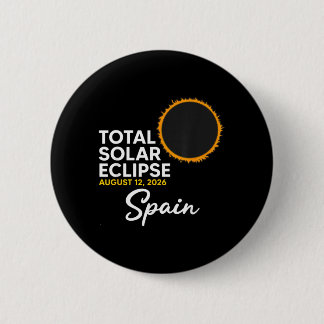 Spain Eclipse Solar Event 12 August 2026 Total 2 Inch Round Button