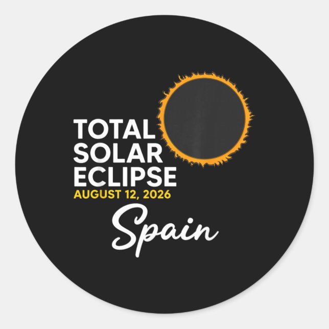 Spain Eclipse Solar Event 12 August 2026 Total Classic Round Sticker (Front)