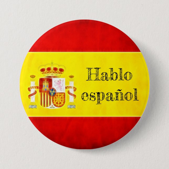 Spain flag badge "Hablo español" 3 Inch Round Button (Front)