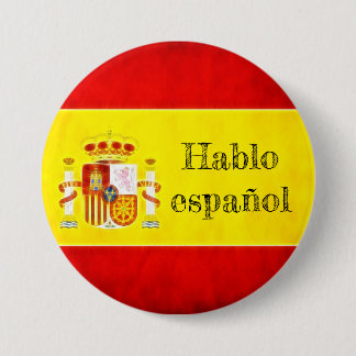 Spain flag badge "Hablo español" 3 Inch Round Button
