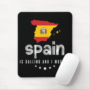 Spain Is Calling And I Must Go Mousepad