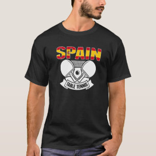 Spain Ping Pong   Spanish Table Tennis Team Suppor T-Shirt