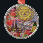 Spain Sunshine Spanish Travel Art Metal Ornament<br><div class="desc">This Spain Sun collage is all about visiting the beautiful country of Spain. Our Spanish collage incorporates antique ephemera showing beautiful vintage images - a Spanish-inspired antique sun face, Barcelona and Madrid tile signs, Spanish architecture, Spanish Flamenco dancing, a Spanish fan, as well as roses, lace, and a glass of...</div>