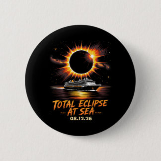 Spain Total Solar Eclipse 2026 At Sea Cruise 2 Inch Round Button