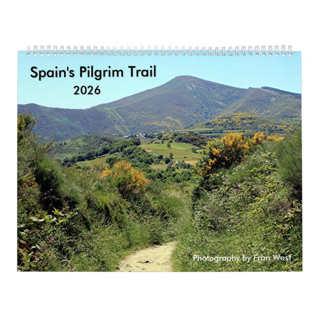 Spain's Pilgrim Trail: Leon to Santiago 2026 Calendar (Cover)