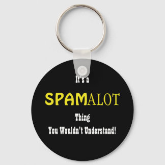 Spamalot Keychain