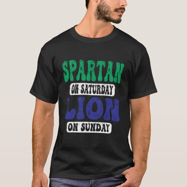 Span On Saturday Lion On Sunday Motivational T-Shirt (Front)