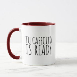 Spanglish Mugs - Tu Cafecito