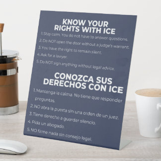 Spanish and English Know Your Rights ICE Pedestal Sign