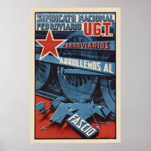 Spanish Civil War Poster Railway workers run over