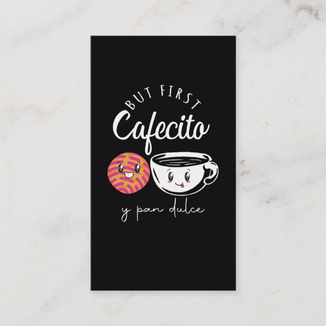 Spanish Coffee Lover Pun Funny Caffeine addict Business Card (Front)