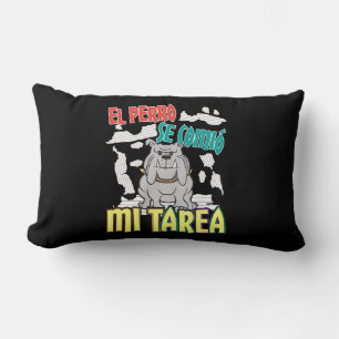 Spanish Dog Ate My Homework - Perro Tarea Lumbar Pillow