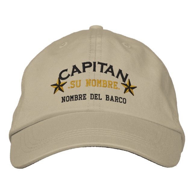 SPANISH El Capitan Nombre del barco y su nombre. Embroidered Hat (Front)