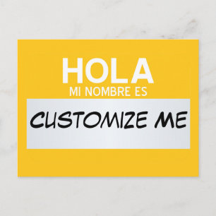 Spanish Hello My Name Is ... Customizable Postcard