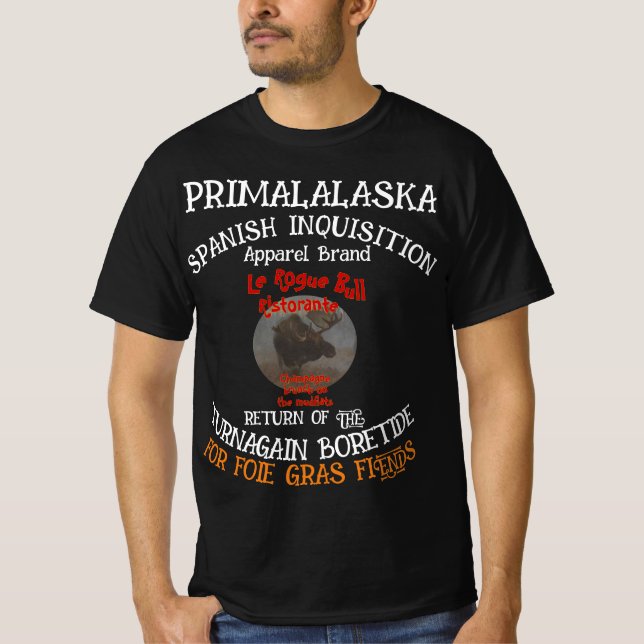 SPANISH INQUISITION RETURN TURNAGAIN BORETIDE T-Shirt (Front)