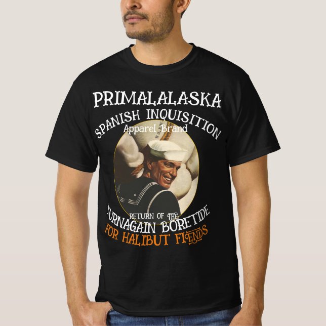 SPANISH INQUISITION RETURN TURNAGAIN BORETIDE T-Shirt (Front)