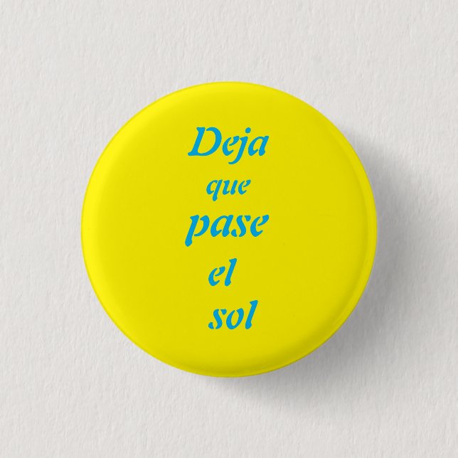 Spanish language inspirational pin (Front)