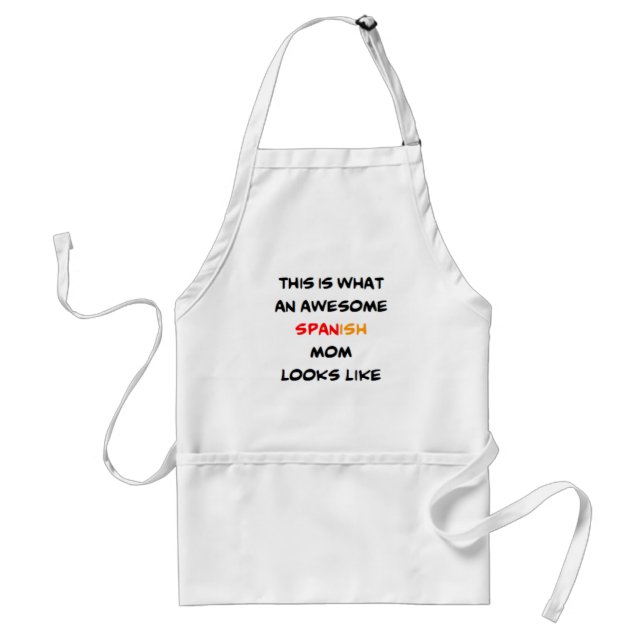 spanish mom, awesome standard apron (Front)