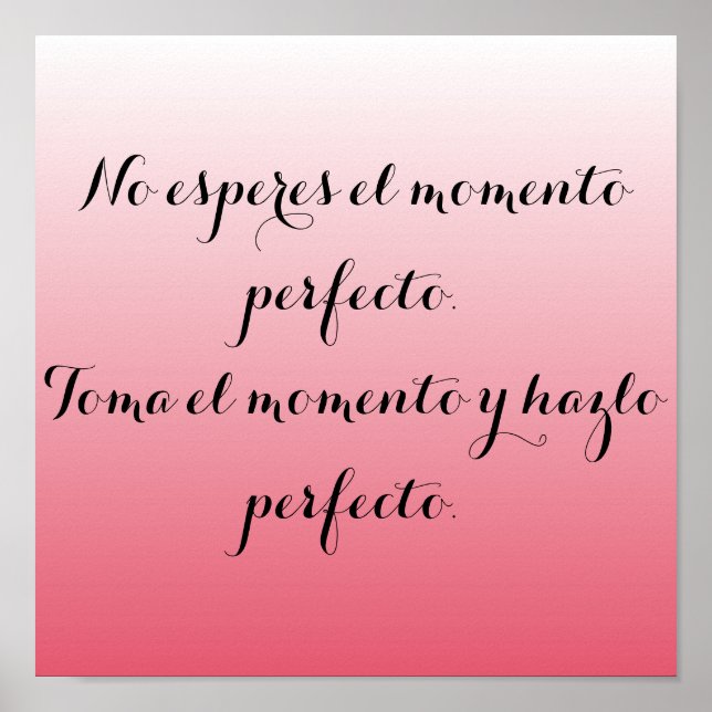 Spanish poster- Pink ombre - No esperes... Poster (Front)