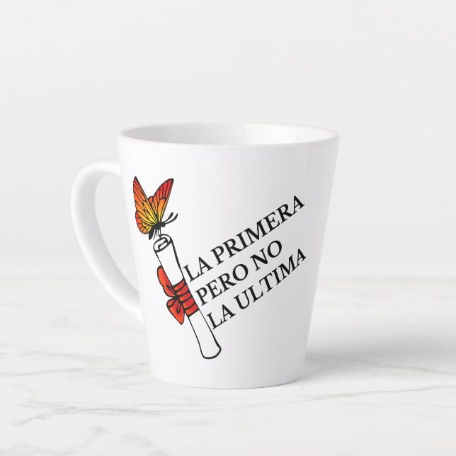 Spanish Quote Butterfly Carrying Diploma Grad Latte Mug (Left Angle)