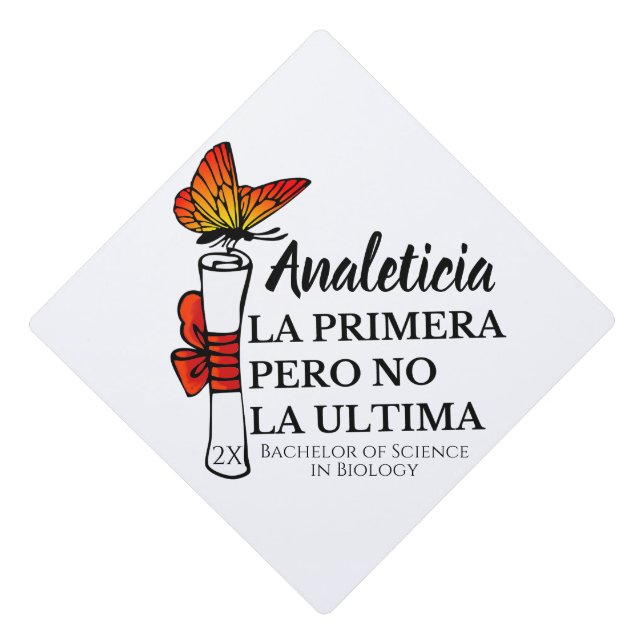 Spanish Quote With Butterfly Carrying A Diploma Graduation Cap Topper (Front)