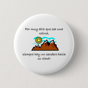 Spanish Quotes 2 Inch Round Button