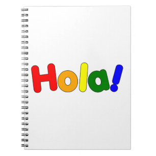Spanish Rainbow Hello : Espanol Iris Hola Notebook