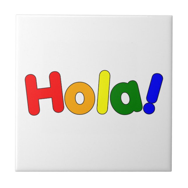Spanish Rainbow Hello : Espanol Iris Hola Tile (Front)