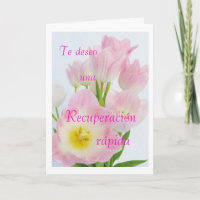 Spanish: Recuperación / Get well