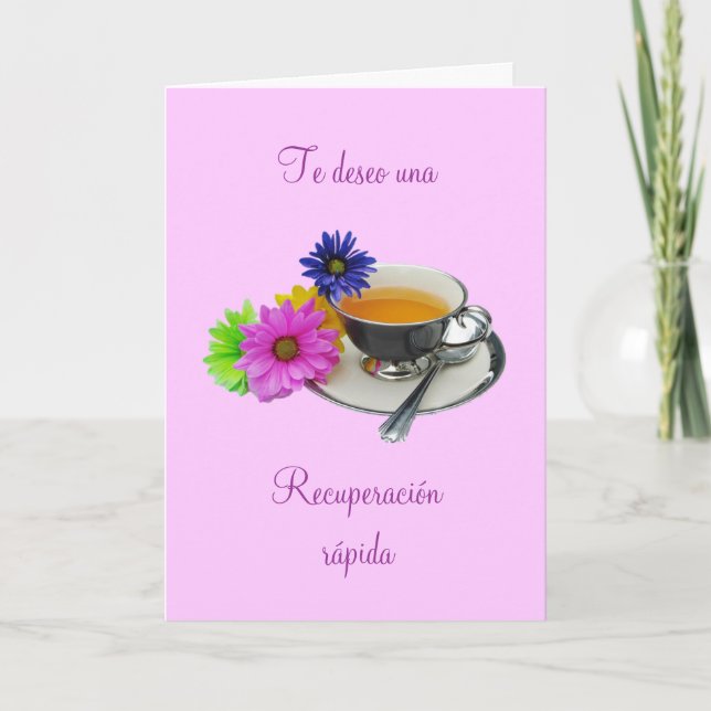 Spanish: Recuperación- taza de té / Get well Card (Front)