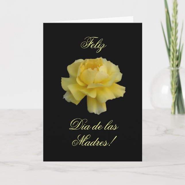 Spanish: Rosa amarilla to una mama/ Mother's day Card (Front)