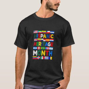 Spanish Speaking Countries Flags Hispanic Heritage T-Shirt