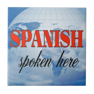 Spanish spoken here cloudy earth tile