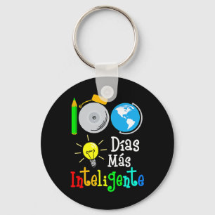 Spanish Teacher  100 Days Smarter 100th Day Of Sch Keychain