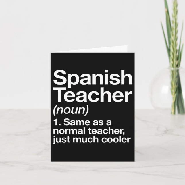Spanish Teacher Definition Fun Byck To School Firs Card (Front)