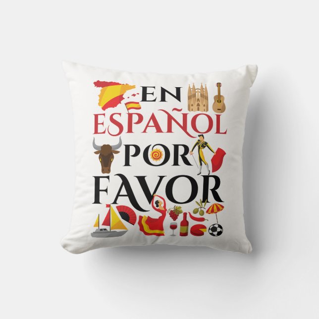Spanish Teacher En Espanol Por Favour Throw Pillow (Front)