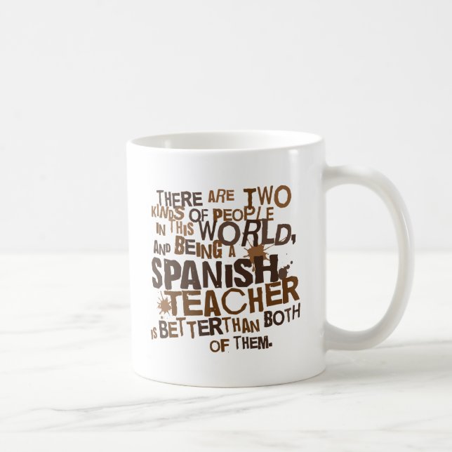 Spanish Teacher Gift Coffee Mug (Right)